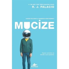 Mucize - R. J. Palacio