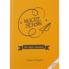 Mucize Sensin Temalı Tarihsiz Süresiz Sarı Sert Kapak 192 Sayfa Büyük Boy 25x17 cm Ajanda