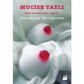 MUCIZE TATLI - GIUSEPPINA TORREGROSSA