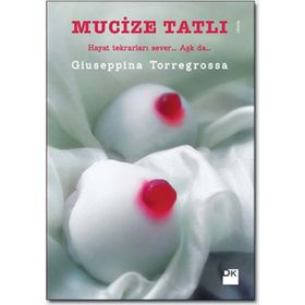 MUCIZE TATLI - GIUSEPPINA TORREGROSSA
