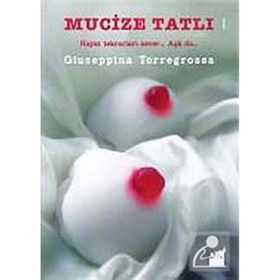 MUCIZE TATLI - GIUSEPPINA TORREGROSSA
