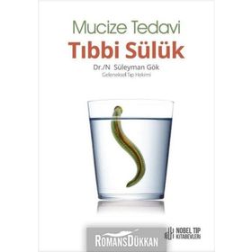 Mucize Tedavi Tıbbi Sülük - Süleyman Gök