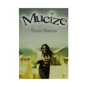 Mucize - Ülgen Tortum