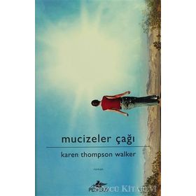 Mucizeler Çağı Ciltli - Karen Thompson Walker