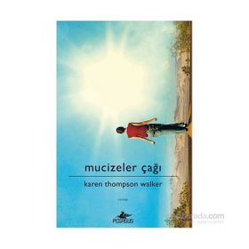 Mucizeler Çağı Ciltli - Karen Thompson Walker