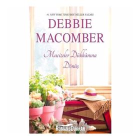 MUCIZELER DÜKKANINA DÖNÜŞ - DEBBIE MACOMBER (ISBN:9786053480167)
