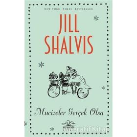 Mucizeler Gerçek Olsa Jill Shalvis