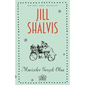 Mucizeler Gerçek Olsa Jill Shalvis