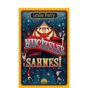Mucizeler Sahnesi - Leslie Parry