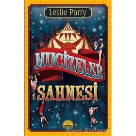 Mucizeler Sahnesi - Leslie Parry