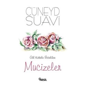 Mucizeler - Salih Tunç