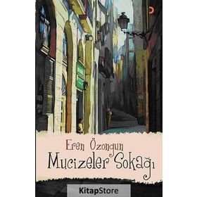 MUCIZELER SOKAĞI - EREN ÖZONGUN