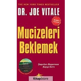 MUCIZELERI BEKLEMEK - JOE VITALE