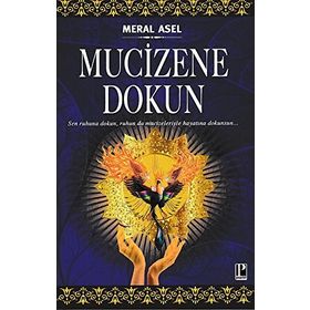 Mucizene Dokun - Meral Asel
