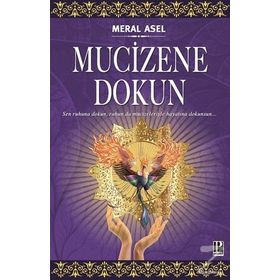 Mucizene Dokun - Meral Asel