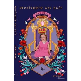 Mucizenin Adı Elif - Emre Erdal