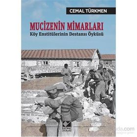 Mucizenin Mimarları - Cemal Türkmen