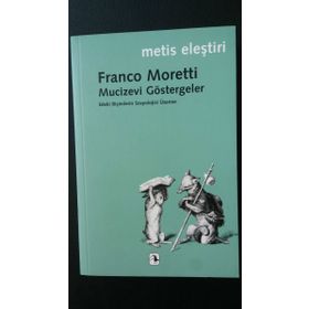 MUCIZEVI GÖSTERGELER - FRANCO MORETTI (ISBN:9789753425483)