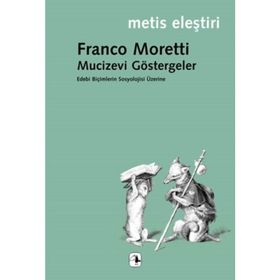MUCIZEVI GÖSTERGELER - FRANCO MORETTI (ISBN:9789753425483)