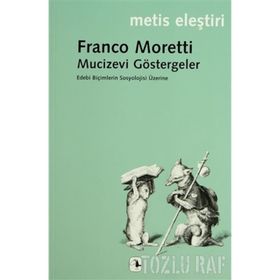 MUCIZEVI GÖSTERGELER - FRANCO MORETTI (ISBN:9789753425483)