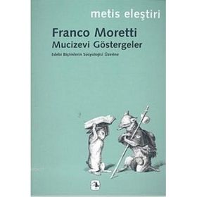 MUCIZEVI GÖSTERGELER - FRANCO MORETTI