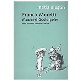 MUCIZEVI GÖSTERGELER - FRANCO MORETTI