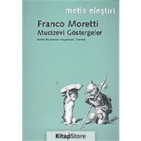 MUCIZEVI GÖSTERGELER - FRANCO MORETTI