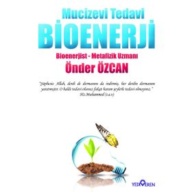 Mucizevi Tedavi Bioenerji - Önder Özcan