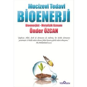 Mucizevi Tedavi Bioenerji - Önder Özcan