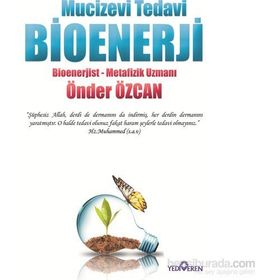 Mucizevi Tedavi Bioenerji - Önder Özcan