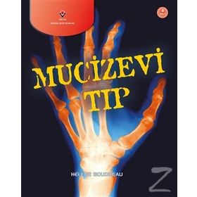 Mucizevi Tıp - Helene Boudreau