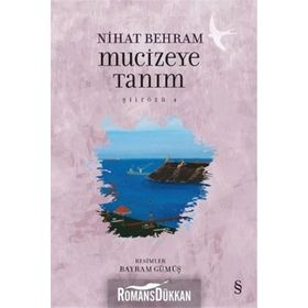Mucizeye Tanım - Nihat Behram
