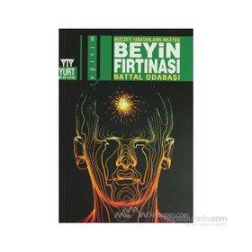 MUCIZEYI YARATANLARIN HIKAYESI BEYIN FIRTINASI - BATTAL ODABAŞI