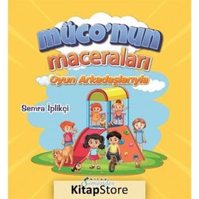 Müconun Maceraları - Semra İplikçi