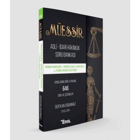 Müessir Vergi Hukuku Vergi Usul Hukuku ve Türk Vergi Sistemi Soru Bankası - Temsil Kitap