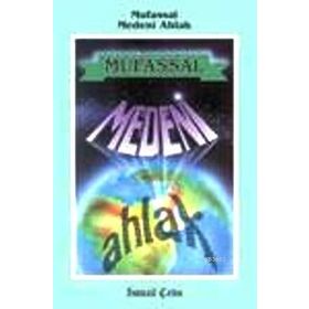 MUFASSAL MEDENI AHLAK - İSMAİL ÇETİN