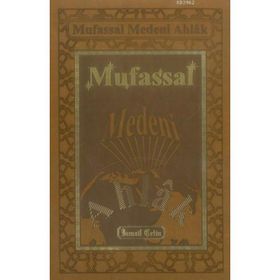 MUFASSAL MEDENI AHLAK - İSMAİL ÇETİN