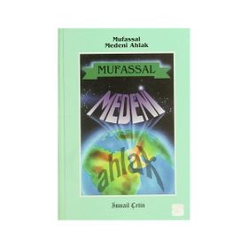 MUFASSAL MEDENI AHLAK - İSMAİL ÇETİN