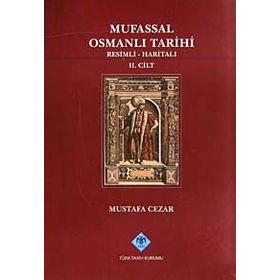 Mufassal Osmanlı Tarihi 6 Cilt Takım - Resimli, Haritalı - Mustafa Cezar