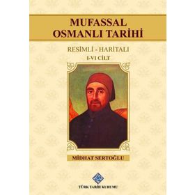 Mufassal Osmanlı Tarihi 6 Cilt Takım - Resimli, Haritalı - Mustafa Cezar