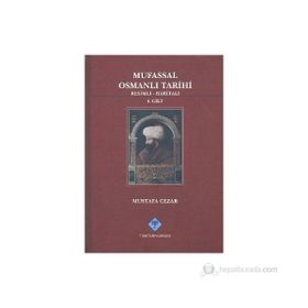 Mufassal Osmanlı Tarihi 6 Cilt Takım - Resimli, Haritalı - Mustafa Cezar