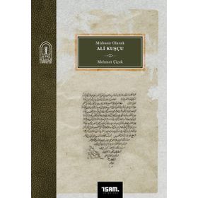 Müfessir Olarak Ali Kuşçu - İsam Yayınları