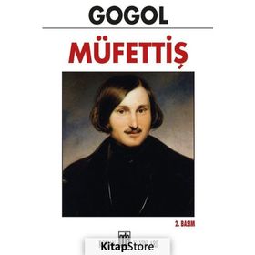 MÜFETTIŞ - NIKOLAY VASILYEVIÇ GOGOL