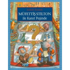 MÜFETTİŞ STILTON İLE KANIT PEŞİNDE - JUDITH ROSSELL