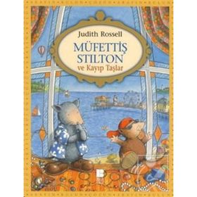 Müfettiş Stilton Kayıp Taşlar - Judith Rossell
