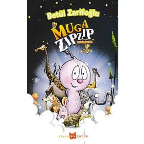 Muga Zıpzıp Ormanda - Betül Zarifoğlu