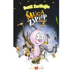 Muga Zıpzıp Ormanda - Betül Zarifoğlu