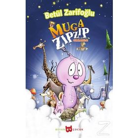 Muga Zıpzıp Ormanda - Betül Zarifoğlu