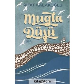 Muğla Düşü - Rıfat Kalakoğlu
