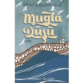 Muğla Düşü - Rıfat Kalakoğlu